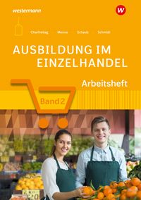 Produktbild: Ausbildung im Einzelhandel 2. Arbeitheft