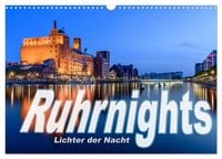 Produktbild: Ruhrnights (Wandkalender 2027 DIN A3 quer), CALVENDO Monatskalender