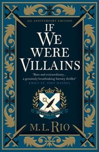 Bild vom Artikel If We Were Villains. Illustrated Edition vom Autor M. L. Rio