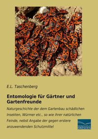 Produktbild: Entomologie f&uuml;r G&auml;rtner und Gartenfreunde