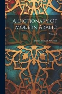Produktbild: A Dictionary Of Modern Arabic; Volume 2