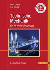 Produktbild: Technische Mechanik f&uuml;r Wirtschaftsingenieure