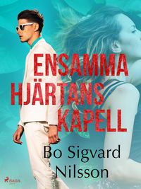 Produktbild: Ensamma hj&auml;rtans kapell