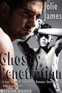 Produktbild: Ghostly Penetration - A Sexy Gay M/M Supernatural Romance Short Story from Steam Books