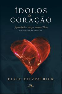 Produktbild: &Iacute;dolos do cora&ccedil;&atilde;o