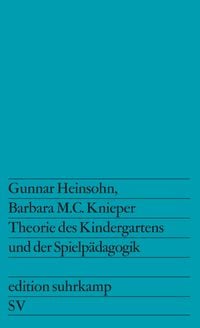 Produktbild: Theorie des Kindergartens und der Spielpädagogik