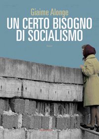 Produktbild: Un certo bisogno di socialismo