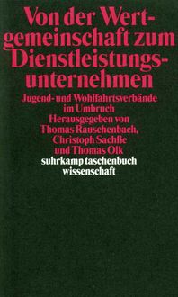 Produktbild: Von der Wertgemeinschaft zum Dienstleistungsunternehmen