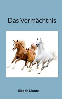Produktbild: Das Verm&auml;chtnis