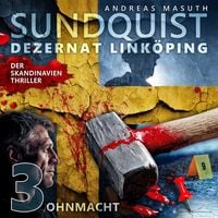 Produktbild: SUNDQUIST 03: Ohnmacht