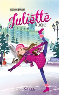 Produktbild: Juliette &agrave; Qu&eacute;bec