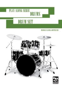 Bild vom Artikel Play Along Serie Drums Das Drumset vom Autor Michael Claudi