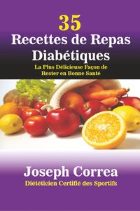 Produktbild: 35 Recettes de Repas Diab&eacute;tiques