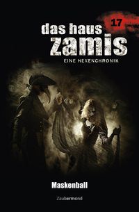 Produktbild: Das Haus Zamis 17 - Maskenball