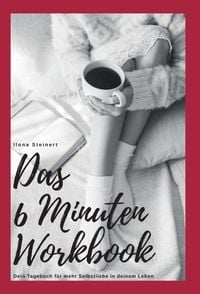 Produktbild: Das 6 Minuten Workbook