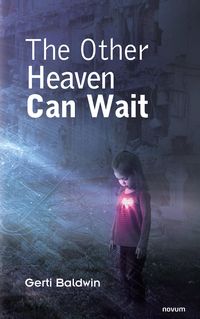 Produktbild: The Other Heaven Can Wait