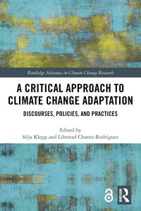 Produktbild: A Critical Approach to Climate Change Adaptation