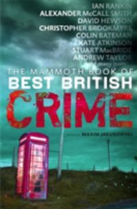 Produktbild: Jakubowski, M: The Mammoth Book of Best British Crime