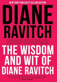 Produktbild: The Wisdom and Wit of Diane Ravitch