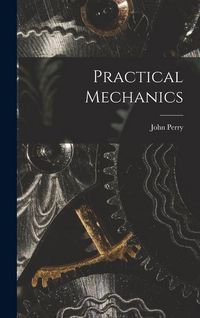 Produktbild: Practical Mechanics