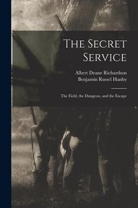 Produktbild: The Secret Service: The Field, the Dungeon, and the Escape