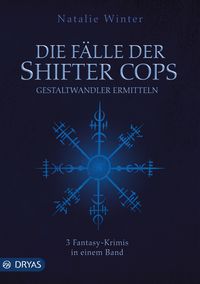 Produktbild: Die F&auml;lle der Shifter Cops