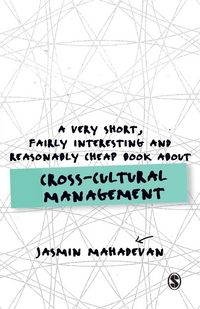 Produktbild: A Very Short, Fairly Interesting and Reasonably Cheap Book About Cross-Cultural Management