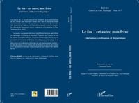 Produktbild: LE FOU - CET AUTRE, MON FRERELitterature, civilisation et