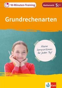 Produktbild: Klett 10-Minuten-Training Mathematik Grundrechenarten 5. Klasse
