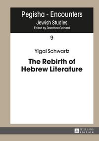 Produktbild: The Rebirth of Hebrew Literature