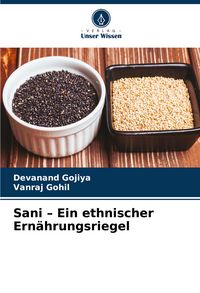 Produktbild: Sani - Ein ethnischer Ern&auml;hrungsriegel