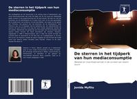 Produktbild: De sterren in het tijdperk van hun mediaconsumptie