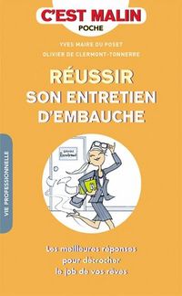 Produktbild: C Est Malin Poche; Reussir son Entretien D Embauche; les Meilleures