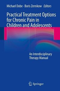 Produktbild: Practical Treatment Options for Chronic Pain in Children and Adolescents