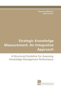 Produktbild: Strategic Knowledge Measurement: An Integrative Approach