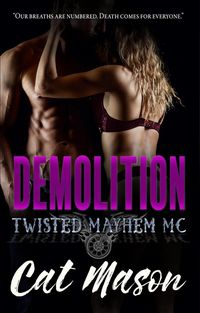 Produktbild: Demolition (Twisted Mayhem MC)