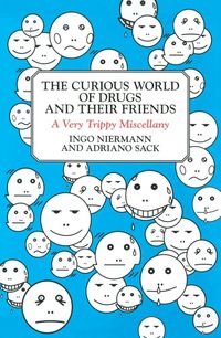 Produktbild: The Curious World of Drugs and Their Friends