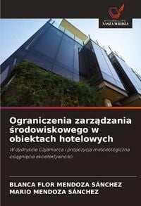 Produktbild: Ograniczenia zarz&iquest;dzania &iquest;rodowiskowego w obiektach hotelowych