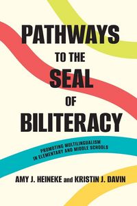 Produktbild: Pathways to the Seal of Biliteracy