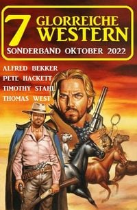 Produktbild: 7 Glorreiche Western Sonderband Oktober 2022