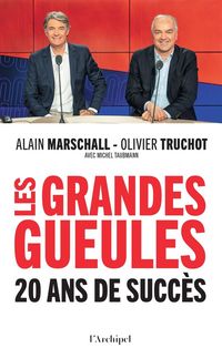 Produktbild: Les Grandes Gueules : 20 ans de succ&egrave;s