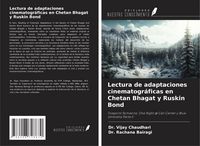 Produktbild: Lectura de adaptaciones cinematogr&aacute;ficas en Chetan Bhagat y Ruskin Bond