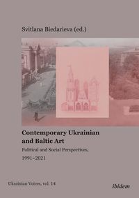 Bild vom Artikel Contemporary Ukrainian and Baltic Art vom Autor Svitlana Biedarieva