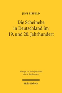 Bild vom Artikel Die Scheinehe in Deutschland im 19. und 20. Jahrhundert vom Autor Jens Eisfeld