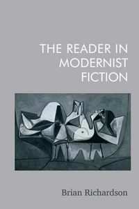 Produktbild: The Reader in Modernist Fiction