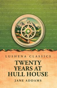 Produktbild: Twenty Years at Hull House