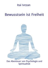 Produktbild: Bewusstsein ist Freiheit
