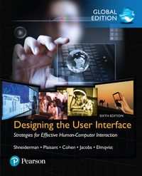 Produktbild: Designing the User Interface: Strategies for Effective Human-Computer Interaction, Global Edition