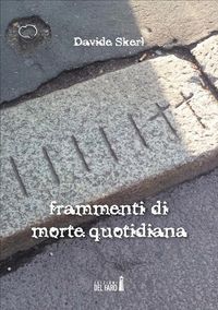Produktbild: Frammenti di morte quotidiana