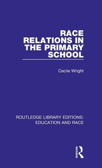 Produktbild: Race Relations in the Primary School